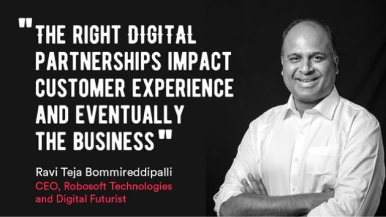 3 Questions to Ravi Teja Bommireddipalli, CEO, Robosoft Technologies and Digital Futurist